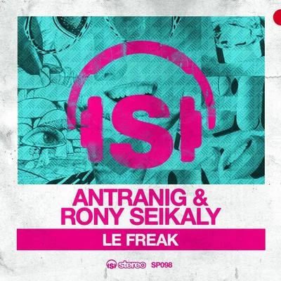 Antranig/Rony Seikaly Le Freak