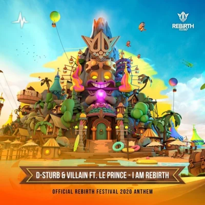 D-Sturb I Am Rebirth (Official Rebirth Festival 2020)