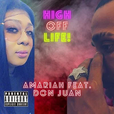 Amariah High Off Life