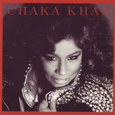 Chaka Khan Chaka Khan