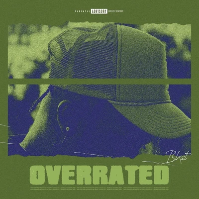 Blxst Overrated