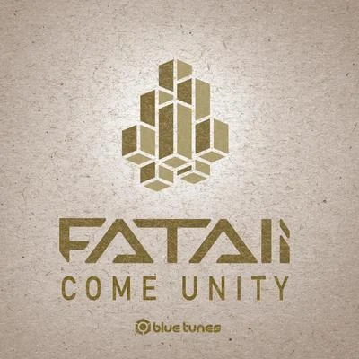 Fatali Come Unity