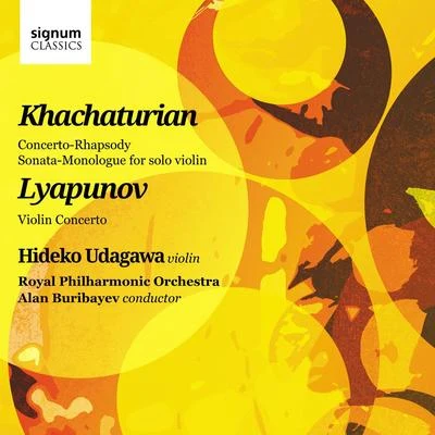 Aram Khachaturian Khachaturian And Lyapunov: Works For Violin And Orchestra