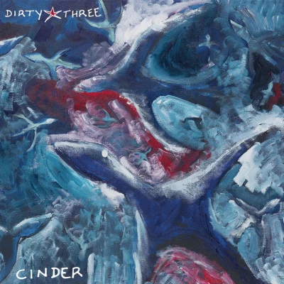 Dirty Three Cinder