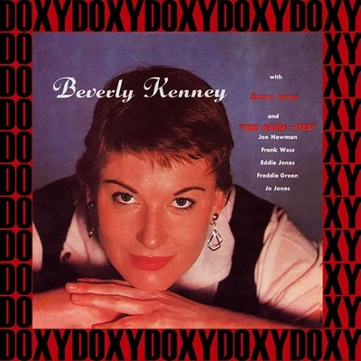 Beverly Kenney Sings With Jimmy Jones And The Basie-Ites (Hd Remastered Edition, Doxy Collection)