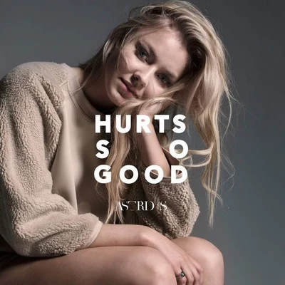 Charlie Chris/Astrid S Hurts So Good