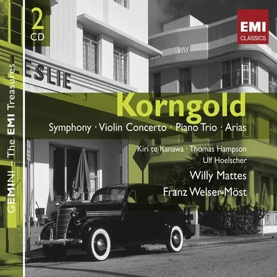 Ulf Hoelscher Korngold: Orchestral Works & 2 Arias etc.