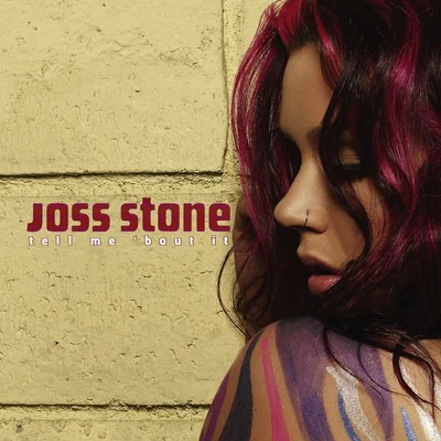 Joss Stone Tell Me 'Bout It