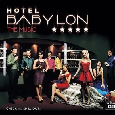 John Lunn Hotel Babylon: The Music