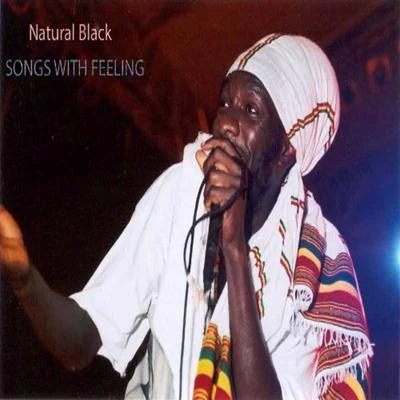 Natural Black Songs With Feeling (Single)