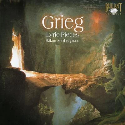 Hakon Austbo Grieg: Lyric Pieces