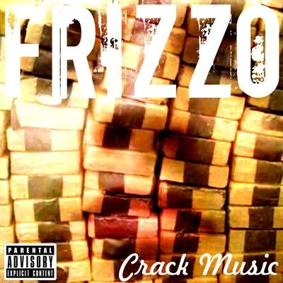 Frizzo Crack Music