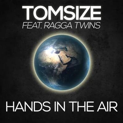 Tomsize Hands In The Air (Original Mix)