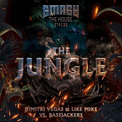 Bassjackers/Dimitri Vegas & Like Mike The Jungle