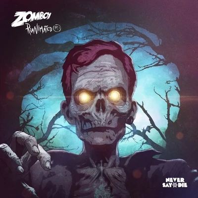 Zomboy Reanimated