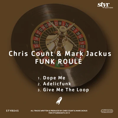 Mark Jackus/Chris Count Funk Roulé