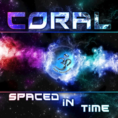 Coral Spaced In Time LP