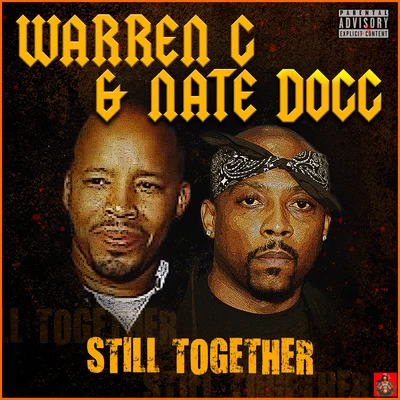 Warren G/Nate Dogg Still Together