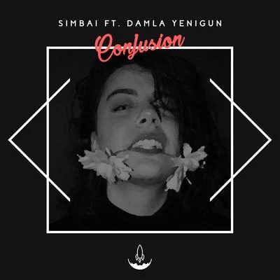 Simbai Confusion (feat. Damla Yenigun)