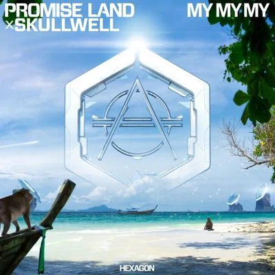 Promise Land/Skullwell My My My