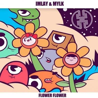 MYLK Flower Flower