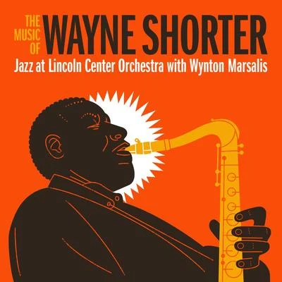 Wayne Shorter/Jazz at Lincoln Center Orchestra/Wynton Marsalis Yes or No