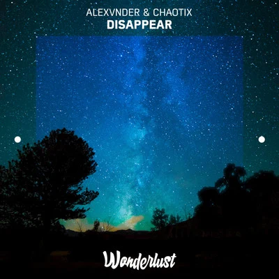 Alexvnder Disappear - Single