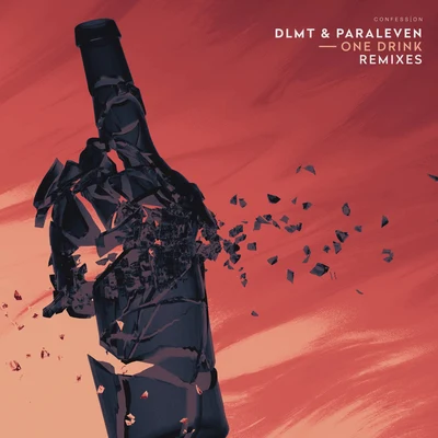 Paraleven/DLMT One Drink (Remixes)