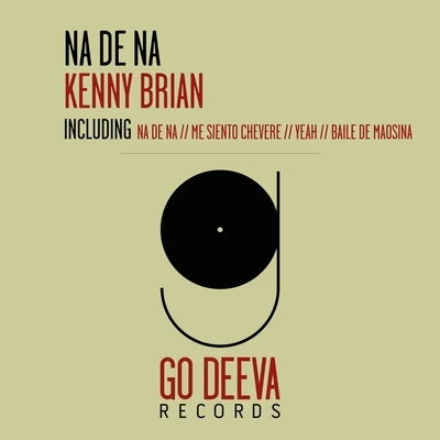 Kenny Brian Na De Na