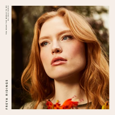 Freya Ridings You Mean The World To Me (MJ Cole Remix)