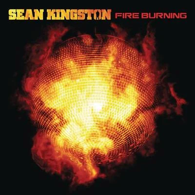 Sean Kingston Fire Burning