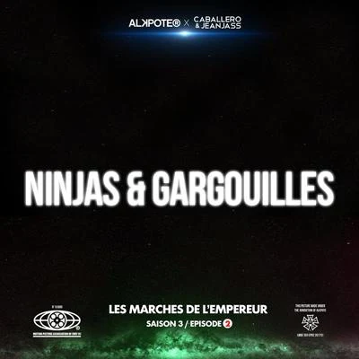 Alkpote Ninjas et gargouilles (Les marches de l'empereur Saison 3 épisode 2)