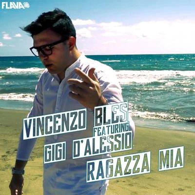 Vincenzo Bles Ragazza Mia