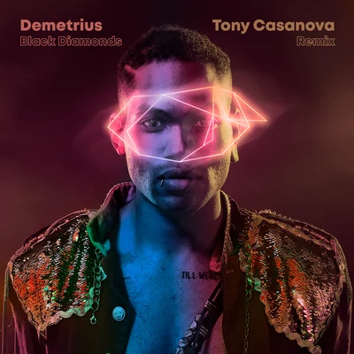 Demétrius Black Diamonds (Tony Casanova Remix)