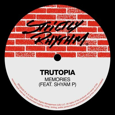 Trutopia Memories (feat. Shyam P)