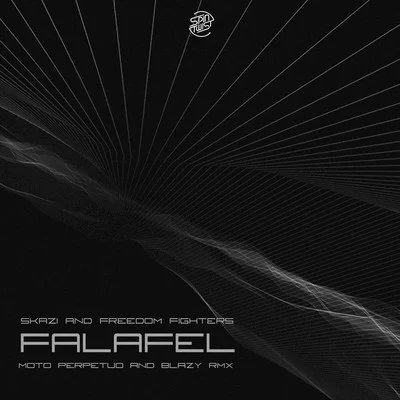 Skazi Falafel (Moto Perpetuo & Blazy Remix)