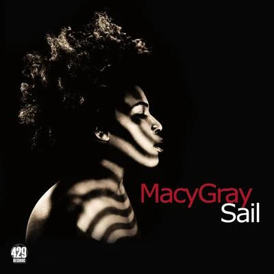 Macy Gray Sail (Radio Edit)