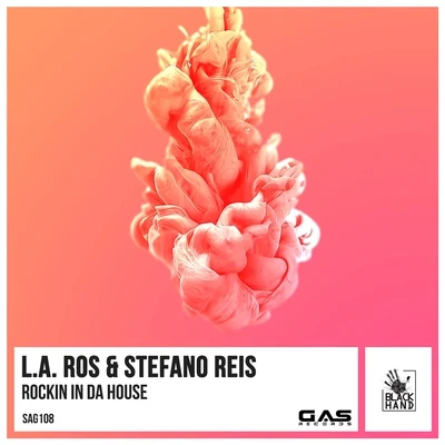 Stefano Reis/L.A.Ros Rockin in da House