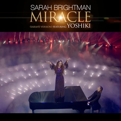 Yoshiki/Sarah Brightman Miracle (Sarahs Version)