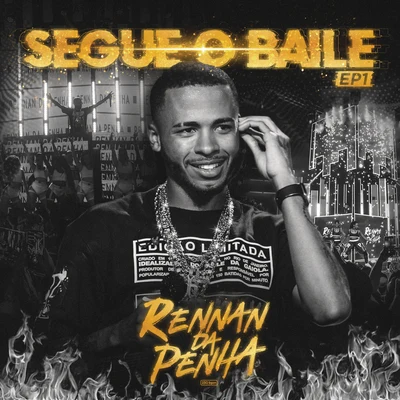 Rennan da Penha Segue o Baile - EP 1 (Ao Vivo)