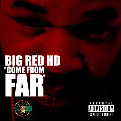 Big Red Come from Far