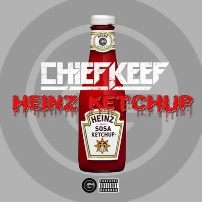 Chief Keef Heinz Ketchup