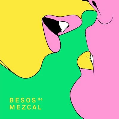 Flor de Toloache Besos de Mezcal