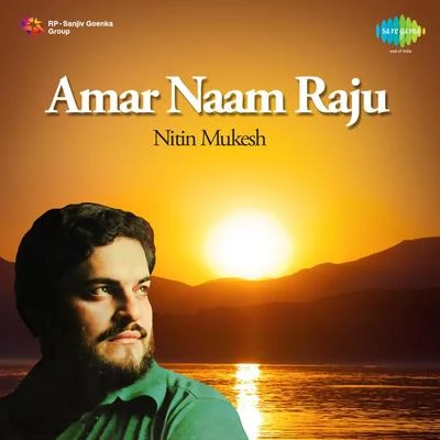 Nitin Mukesh Nitin Mukesh Amar Naam Raju