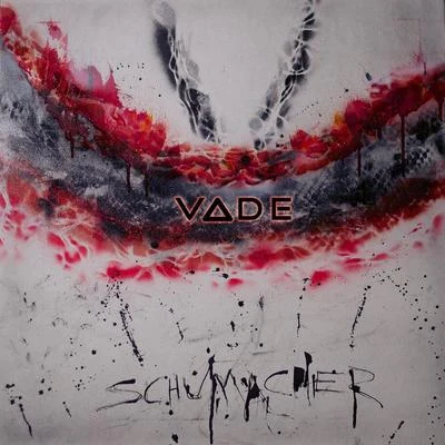 Vade Schumacher