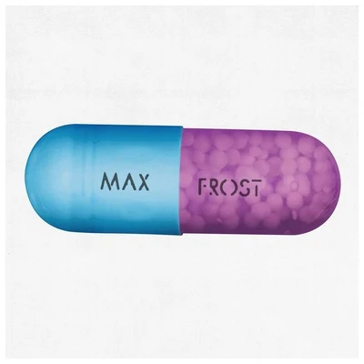 Max Frost Adderall