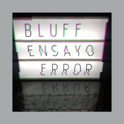 Bluff Ensayo Error