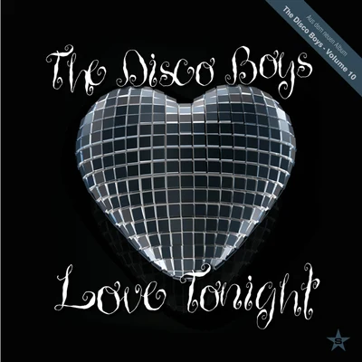 The Disco Boys Love Tonight - taken from Superstar