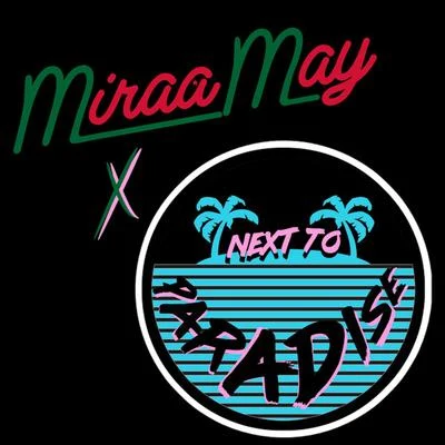 Miraa May i don't want ya (DI地) (garage mix)