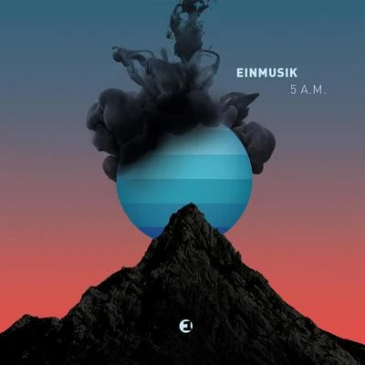 Einmusik 5 A.M.